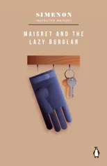 Maigret and the Lazy Burglar