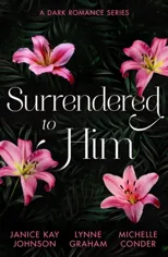 Surrendered To Him