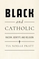 Black and Catholic