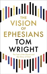 The Vision of Ephesians