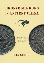 Bronze Mirrors in Ancient China