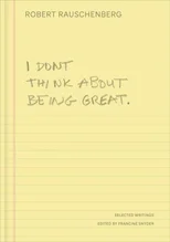 I Don't Think About Being Great