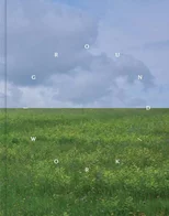 Ground/work 2025