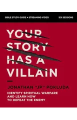 Your Story Has a Villain Bible Study Guide plus Streaming Video