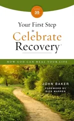 Your First Step to Celebrate Recovery, Updated