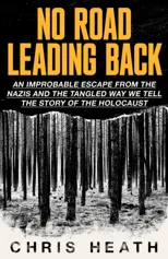 No Road Leading Back