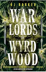 Warlords of Wyrdwood