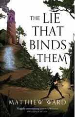 The Lie That Binds Them