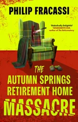 The Autumn Springs Retirement Home Massacre