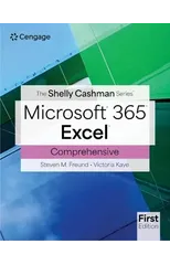 The Shelly Cashman SeriesA® MicrosoftA® Office 365A® & ExcelA® Comprehensive