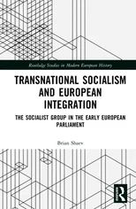Transnational Socialism and European Integration