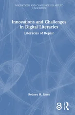 Innovations and Challenges in Digital Literacies