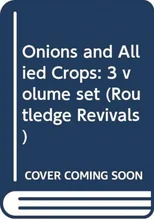 Onions and Allied Crops