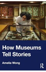 How Museums Tell Stories