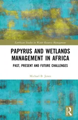Papyrus and Wetlands Management in Africa