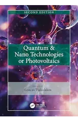 Quantum & Nano Technologies for Photovoltaics