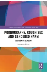 Pornography, Rough Sex and Gendered Harm
