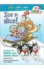 Ice is Nice! All About the North and South Poles