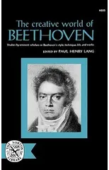 The Creative World of Beethoven