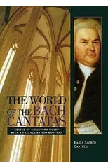 The World of the Bach Cantatas
