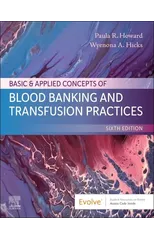 Basic & Applied Concepts of Blood Banking and Transfusion Practices