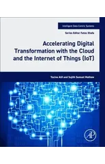 Accelerating Digital Transformation with the Cloud and the Internet of Things (IoT)