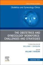 The Obstetrics and Gynecology Workforce