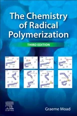 The Chemistry of Radical Polymerization