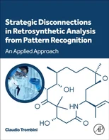 Strategic Disconnections in Retrosynthetic Analysis from Pattern Recognition