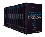 The Wiley Blackwell Encyclopedia of Sociology, 12 Volumes