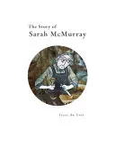 The Story of Sarah McMurray