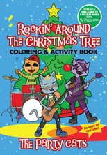 The Party Cats Rockin' Around the Christmas Tree Coloring & Activity Book