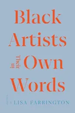 Black Artists in Their Own Words