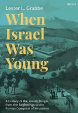 When Israel Was Young