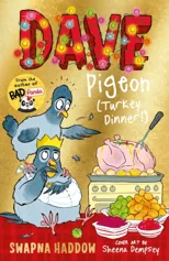 Dave Pigeon (Turkey Dinner!)
