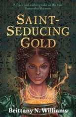 Saint-Seducing Gold