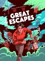 Great Escapes