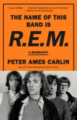 The Name of This Band Is R.E.M.
