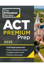 Princeton Review ACT Premium Prep, 2025