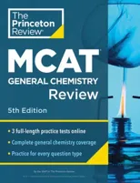 Princeton Review MCAT General Chemistry Review, 5th Edition