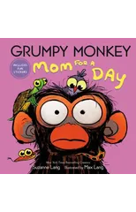 Grumpy Monkey Mom for a Day