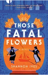 Those Fatal Flowers