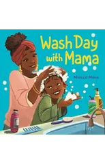 Wash Day with Mama