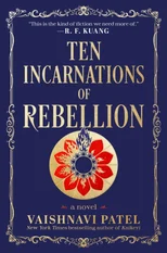 Ten Incarnations of Rebellion