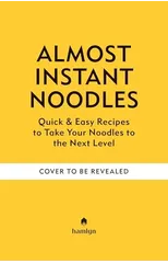 (Almost) Instant Noodles