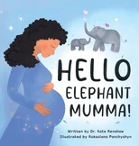Hello Elephant Mumma!