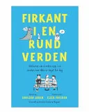 Firkant I en Rund Verden