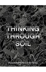 Thinking Through Soil