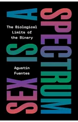 Sex Is a Spectrum
