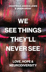 We See Things They’ll Never See